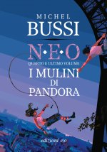 mulini di Pandora. N.E.O.