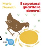 E se potessi guardare dentro?