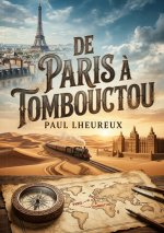 DE PARIS A TOMBOUCTOU