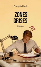 Zones grises
