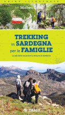 Trekking in Sardegna per le famiglie. Le più belle escursioni a misura di bambino