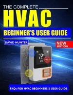 Complete HVAC Beginner's User Guide