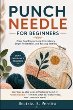 PUNCH NEEDLE FOR BEGINNERS