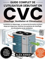 Guide complet de l'utilisateur débutant en CVC