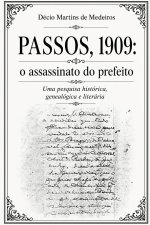 Passos, 1909