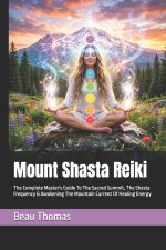 Mount Shasta Reiki