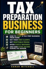 Tax Preparation Business for Beginners