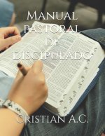 Manual pastoral de discipulado