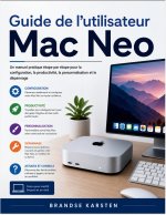 Guide de l'utilisateur Mac Neo