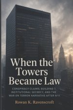 When the Towers Became Law