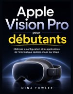 Apple Vision Pro pour débutants