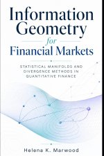 Information Geometry for Financial Markets