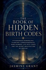 The Book of Hidden Birth Codes