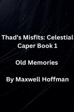 Thad's Misfits