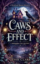 Caws and Effect
