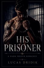 His Prisoner