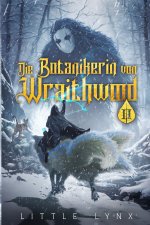 Die Botanikerin von Wraithwood 2