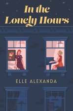 In the Lonely Hours
