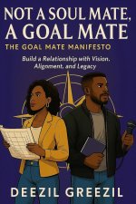 Not a Soul Mate, A Goal Mate