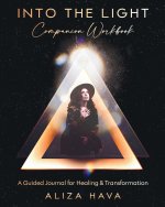 Into the Light Companion Workbook