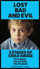 LOST. BAD, AND EVIL