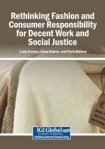 Rethinking Fashion and Consumer Responsibility for Decent Work and Social Justice