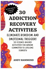 30 Addiction Recovery Activities