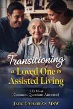 Transitioning a Loved One to Assisted Living