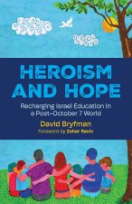 Heroism and Hope