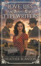 Love, Lies, and Typewriters