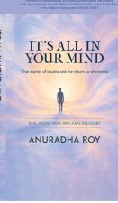 IT'S ALL IN YOUR MIND