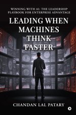 Leading When Machines Think Faster