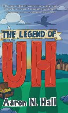 The Legend of Uh