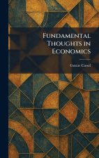 Fundamental Thoughts in Economics