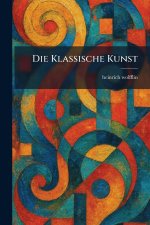 Die Klassische Kunst