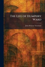The Life of Humphry Ward