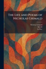 The Life and Poems of Nicholas Grimald