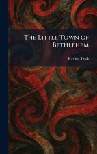 The Little Town of Bethlehem