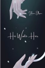 He Wrote Her