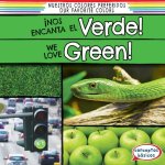 Nos Encanta El Verde! / We Love Green!