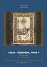 Nautical Disquisitions, Volume I