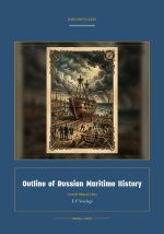 Outline of Russian Maritime History