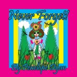 Never Forget!