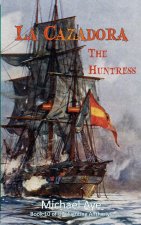 La Cazadora (The Huntress)