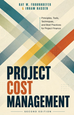 Project Cost Management - Second Edition