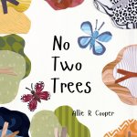 No Two Trees