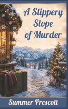 A Slippery Slope of Murder