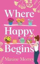 Where Happy Begins