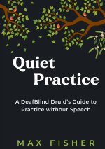 Quiet Practice