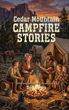 Cedar Mountain Campfire Stories